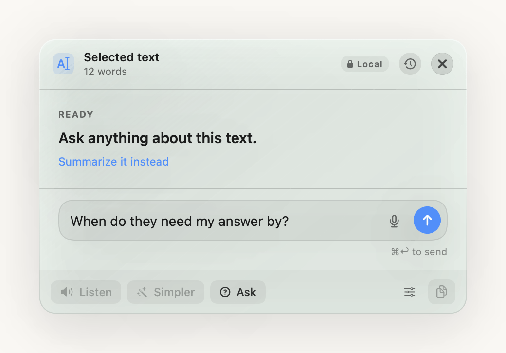 A compact panel reading Ready — ask anything about this text, with a Summarize it instead link and a question typed into the box.